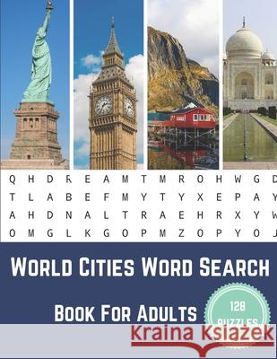 World Cities Word Search Book For Adults: Large Print Puzzle Book Gift With Solutions Nzactivity Publisher 9781673327045 Independently Published