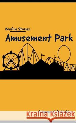Amusement Park Alhammadi Publishing 9781673567311 Independently Published
