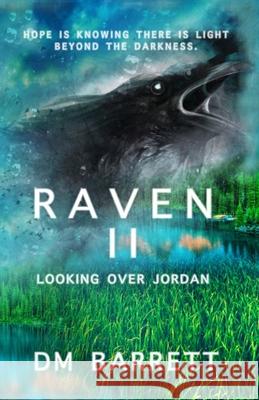 Raven II D M Barrett 9781674182599 Independently Published