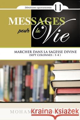 Messages pour la Vie - 11 Mohammed Sanogo 9781674304311 Independently Published