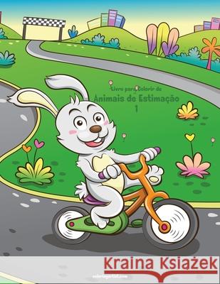 Livro para Colorir de Animais de Estimação 1 Snels, Nick 9781674329420 Independently Published