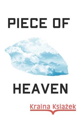 Tagesplaner - Peace of Heaven: 120 Seiten - 6 x 9 Zoll (15,24 x 22,86 cm) M. W. -Trading 9781674478777 Independently Published
