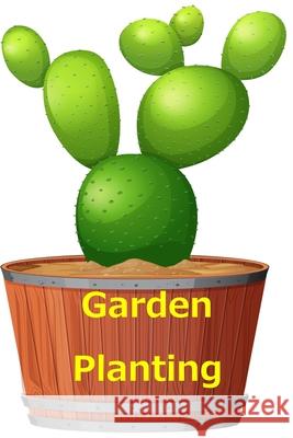 garden planting: Garden Planting Guide Rabah Boughris 9781674487793 Independently Published