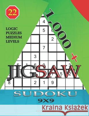 1,000 + sudoku jigsaw 9x9: Logic puzzles medium levels Basford Holmes 9781675149980 Independently Published