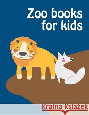 Zoo Books For Kids: coloring pages with funny images to Relief Stress for kids and adults J. K. Mimo 9781675353226 Independently Published
