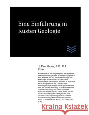 Eine Einführung in Küsten Geologie Guyer, J. Paul 9781675497883 Independently Published