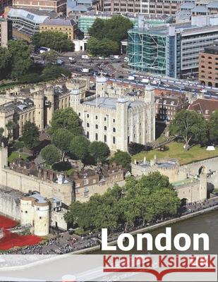London UK: Coffee Table Photography Travel Picture Book Album Of An Island Country And British English City In Western Europe Lar Amelia Boman 9781675585535 Independently Published
