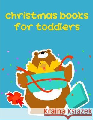 Christmas Books For Toddlers: picture books for seniors baby Harry Blackice 9781675693933 Independently Published