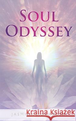 Soul Odyssey Jasmina Siderovski 9781676213253