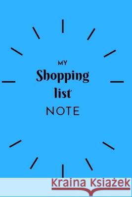 My Shopping List Note Dream Edition 9781676383161