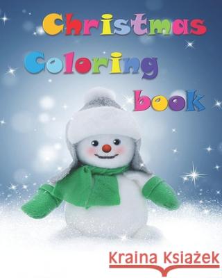 Christmas Coloring Book Lahrech Bahia 9781676413080