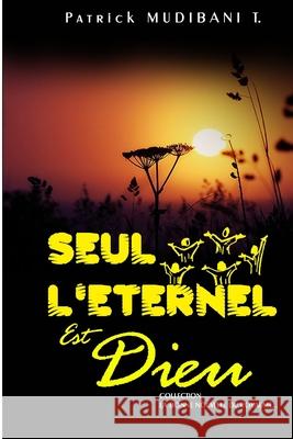 P a t r i c k T. M U D I B A N I Patrick T. Mudibani 9781676481621 Independently Published