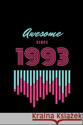 awesome since 1993 Star Not 9781676541103