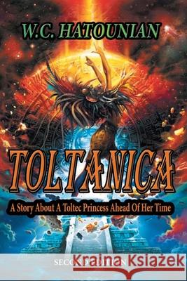Toltanica William Charles Hatounian 9781676776482