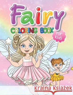 Fairy Coloring Book for Kids Leonard Davin 9781677033058