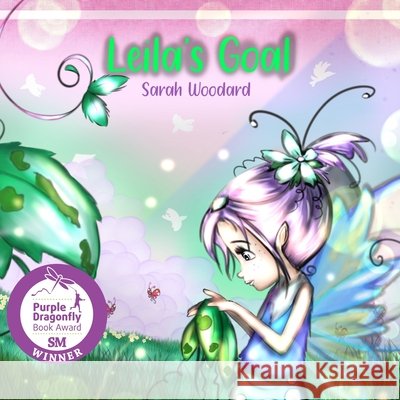 Leila's Goal Carlos Lopez Sarah Woodard 9781677080656 Independently Published