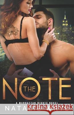 The Note Natalie Wrye 9781677434619 Independently Published