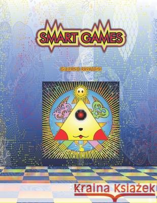 Smart Games Giuliano Ravazzini 9781677498451 Independently Published