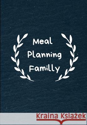 Meal planning familly Editeur Amal 9781677666072