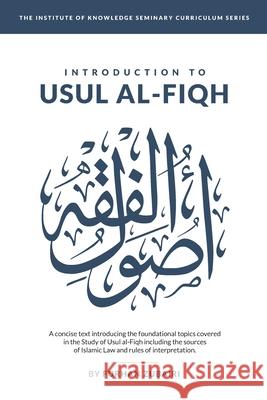 Introduction to Uṣūl al-Fiqh Zubairi, Furhan 9781677761937