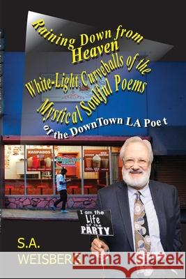 Raining Down from Heaven White-Light Curveballs S A Weisberg, Jane Engleman, Glenn Primm 9781678030575 Lulu.com