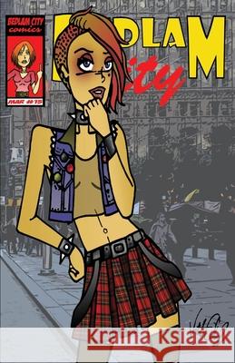 Bedlam City #15: The Punky Valente Ochoa 9781678036102