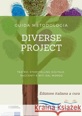Diverse Project Claudio Marrucci, Angela Telesca 9781678047047 Lulu.com