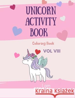 Unicorn Activity Book: Unicorn Coloring Book for Kids: Magical Unicorn Coloring Book for Girls, Boys, and Anyone Who Loves Unicorns 29 unique Store, Ananda 9781678055073