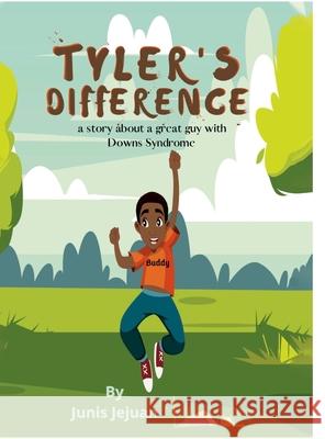 Tyler's Difference Junis Kinchen 9781678078911 Lulu.com
