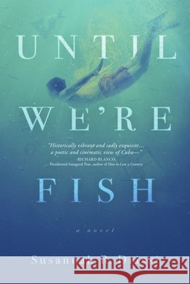 Until We're Fish Susannah R Drissi 9781678107390
