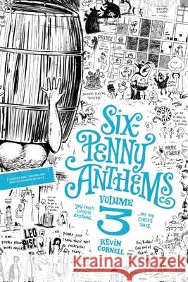 Six-Penny Anthems 3 Kevin Cornell 9781678123703