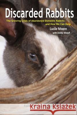 Discarded Rabbits (Revised) Lucile Moore 9781678140465