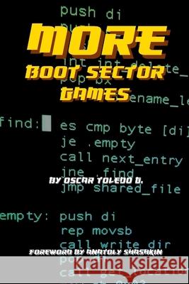 More Boot Sector Games Oscar Toledo Gutierrez 9781678177447