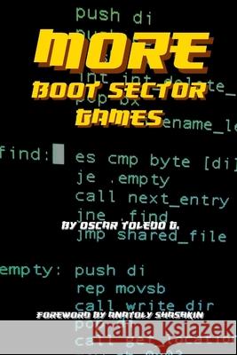 More Boot Sector Games Oscar Toledo Gutierrez 9781678177447 Lulu.com