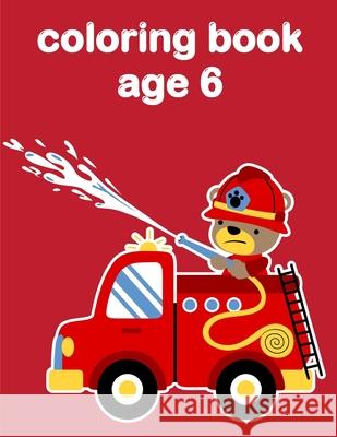 Coloring Book Age 6: Christmas Coloring Book for Children, Preschool, Kindergarten age 3-5 J. K. Mimo 9781678523138 Independently Published