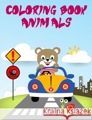 Coloring Book Animals: Cute Christmas Animals and Funny Activity for Kids J. K. Mimo 9781678537449 Independently Published