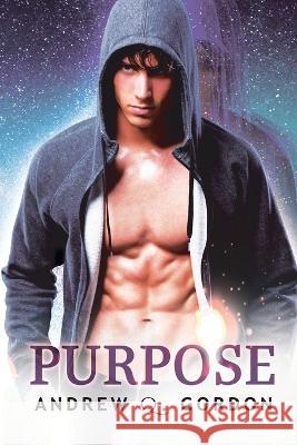 Purpose Andrew Q. Gordon 9781678583644