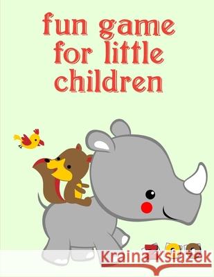 Fun Game For Little Children: Christmas Book, Easy and Funny Animal Images J. K. Mimo 9781678754471 Independently Published