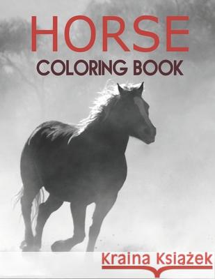 Horse Coloring Book: Horse Coloring Pages for Kids & Adults. Merchant Boo 9781679032363