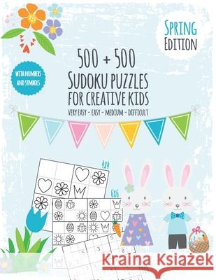 Seasons Sudoku Book for creative kids: Puzzle fun for children - Sudoku book with 500 numbers and symbol Sudokus - Difficulty very easy to difficult - Seasonal Sudoku Books Publishing 9781679118876 Independently Published