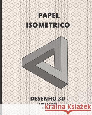 Papel Isométrico: Design 3D - Livro 140 Paginas 8