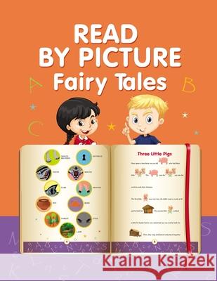 Read by Picture. Fairy Tales: Learn to read Helen Winter 9781679922893