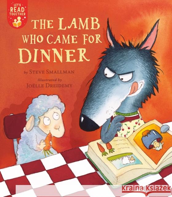 The Lamb Who Came for Dinner Steve Smallman Joelle Dreidemy 9781680103731 Tiger Tales