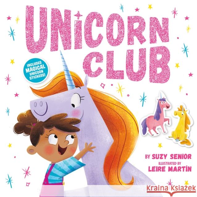 Unicorn Club Suzy Senior Leire Martin 9781680104790