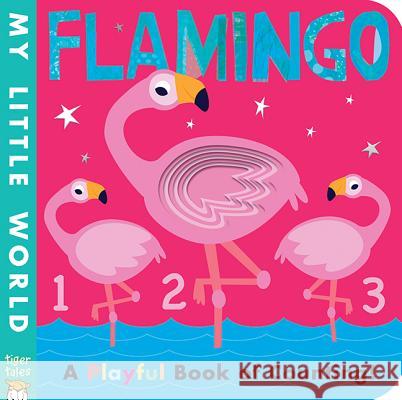 Flamingo Patricia Hegarty Fhiona Galloway 9781680105988