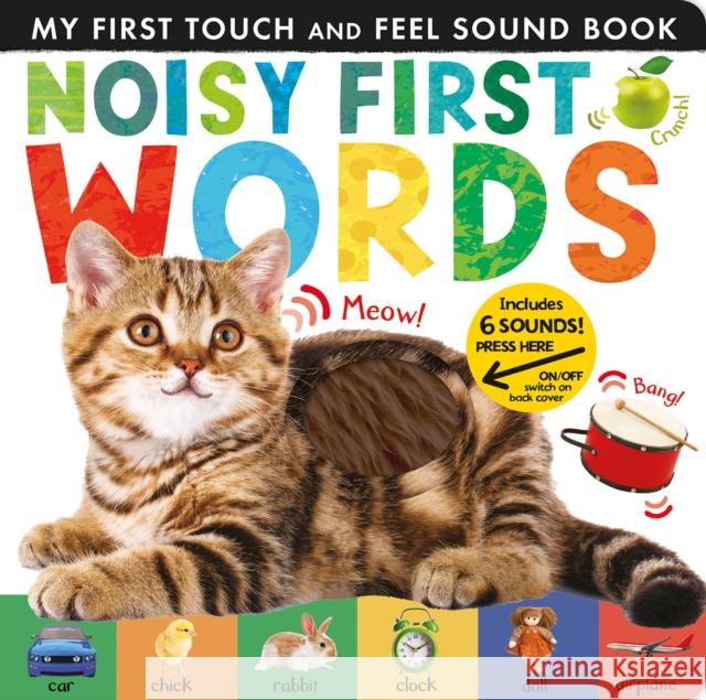 Noisy First Words Libby Walden Tiger Tales 9781680106664 Tiger Tales.