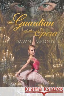 Dawn Melody Cheryl Mahoney 9781680126426 Stonehenge Circle Press