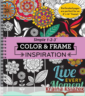Color & Frame - Inspiration (Adult Coloring Book) New Seasons 9781680221848