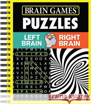 Brain Games - Puzzles: Left Brain Right Brain Publications International Ltd 9781680222920 Publications International, Ltd.