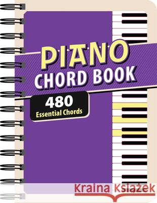 Piano Chord Book: 480 Essential Chords Ltd Publication 9781680227758 Publications International, Ltd.